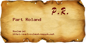 Part Roland névjegykártya